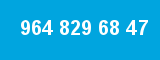 964 829 68 47 964 829 68 47